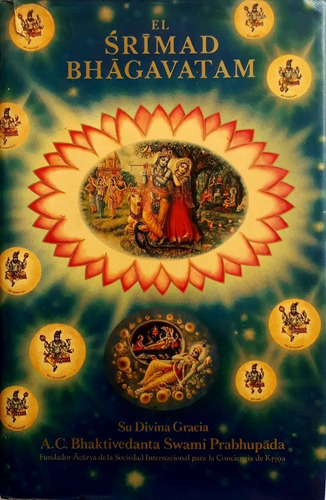 Libro El Srimad Bhagavatam 1er Canto La Creación Cap. 1-4 