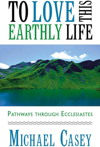 Libro To Love This Earthly Life-inglés