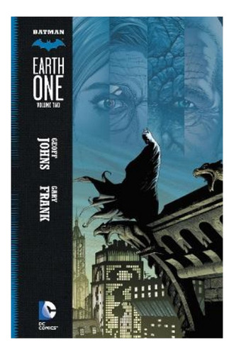 Batman: Earth One Vol. 2 - Geoff Johns. Eb9