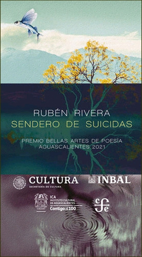 Sendero De Suicidas: No, De Rivera, Rubén. Serie No, Vol. No. Editorial Fce (fondo De Cultura Economica), Tapa Blanda, Edición No En Español, 1