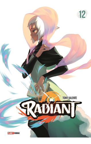 Radiant Vol. 12, de Valente, Tony. Editorial Panini Brasil LTDA, capa mole em português, 2021