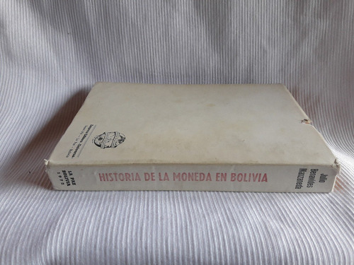 Historia De La Moneda En Bolivia J. Benavides Puerta Del Sol