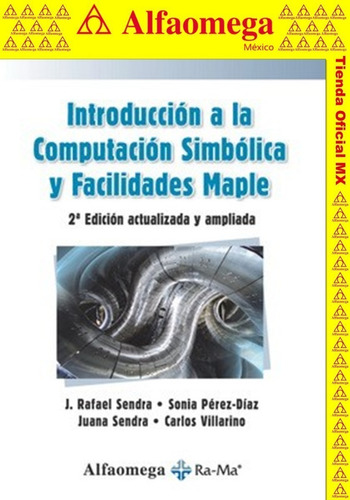 Introducción A La Computación Simbólica Y Facilidades Maple