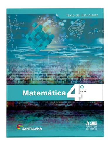 Matematica 4º Medio. Editorial: Santillana