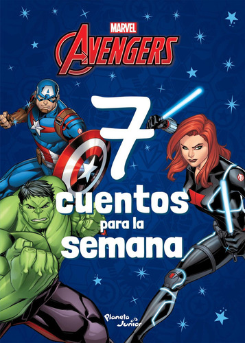 Avengers. 7 Cuentos Para La Semana: No aplica, de Marvel. Serie 1, vol. 1. Editorial Planeta Infantil, tapa pasta blanda, edición 1 en español, 2023