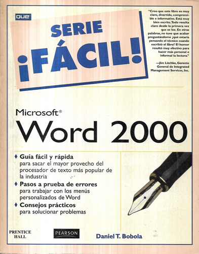 Microsoft Word 2000 Serie Fácil / Daniel T. Bobola