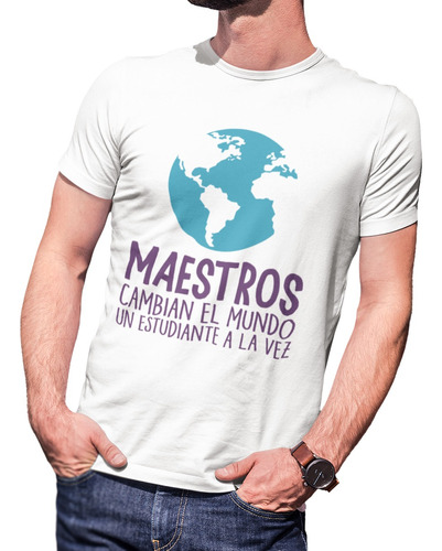 Playera Regalo Para Maestro -  Frases Vol  4 -  Anli