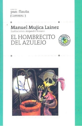 Pf-hombrecito Del Azulejoel (s/solapas), De Manue Mujica L?nez., Vol. Unico. Editorial Sudamericana Infantil Juvenil, Tapa Blanda En Español