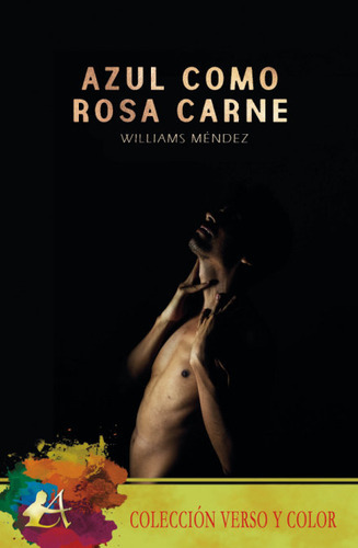 Azul Como Rosa Carne, De Méndez, Williams. Editorial Adarve, Tapa Blanda En Español