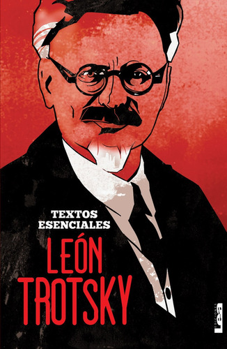 Textos Esenciales Trotsky - Sin Autor