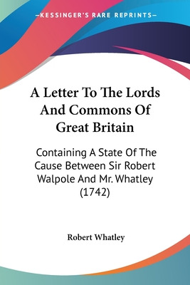 Libro A Letter To The Lords And Commons Of Great Britain:...