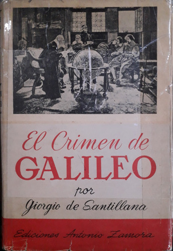 6231 El Crimen De Galileo - De Santillana, Giorgio