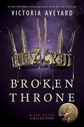 Libro Broken Throne A Red Queen Collection De Aveyard Victor