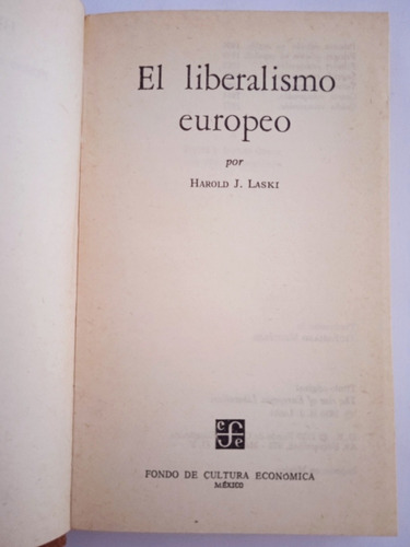 El Liberalismo Europeo (tapa Dura) / Harold Laski