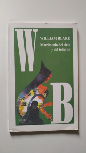 Matrimonio Del Cielo Y Del Infierno - W. Blake - Bilingüe