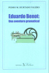 Libro Eduardo Benot: Una Aventura Gramatical - Hurtado Va...