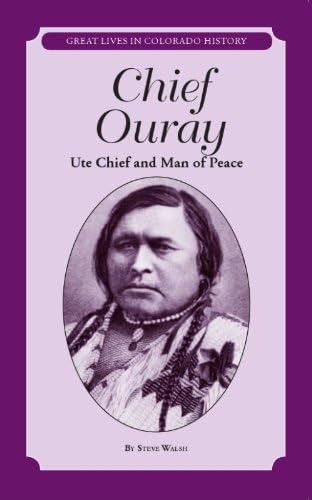 Libro: Chief Ouray: Ute Chief And Man Of Peace (great Lives