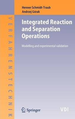 Libro Integrated Reaction And Separation Operations - Hen...