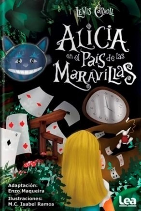 Libro Alicia En El Pais De Las Maravillas De Lewis Carroll