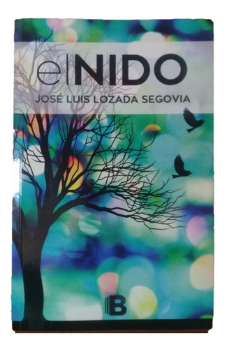 Libro El Nido Jose Luis Lozada Segovia