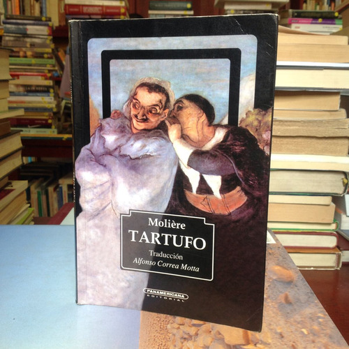 Tartufo - Molière - Editorial Panamericana