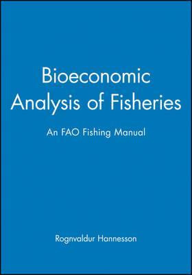 Libro Bioeconomic Analysis Of Fisheries - Rognvaldur Hann...