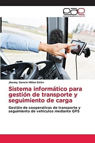 Libro: Sistema Informático Gestión Transporte Y Segu