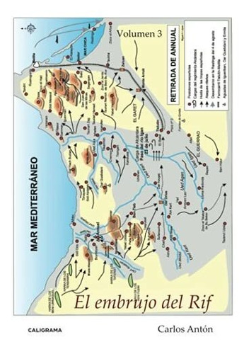 Libro El Embrujo Del Rif Vol 3 Una Historia De Amor En La Gu