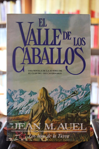 El Valle De Los Caballos - Jean M. Auel
