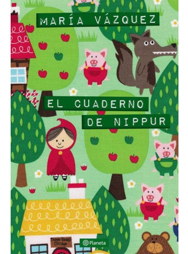 El Cuaderno De Nippur, De María Vázquez. Editorial Planeta En Español