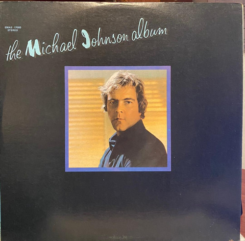 Disco Lp - Michael Johnson / The Michael Johnson Album