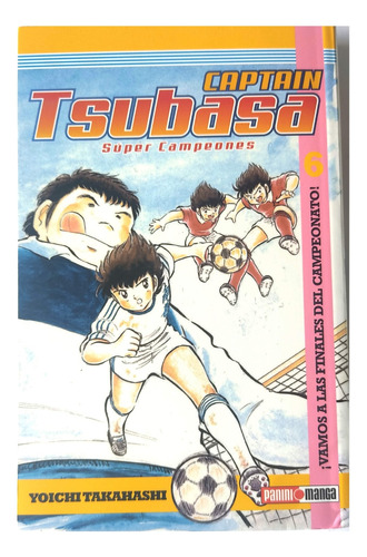 Capitán Tsubasa Súper Campeones Tomo   6   Panini Manga