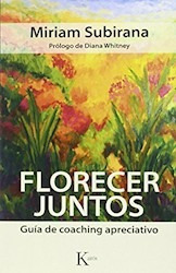 Florecer Juntos - Miriam Subirana - Kairos