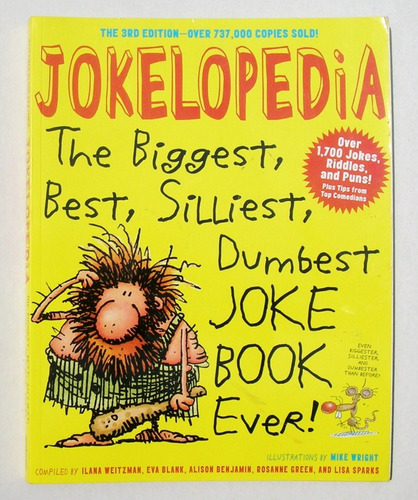Jokelopedia The Biggest Best Dumbest Joke Book Ever Libro 