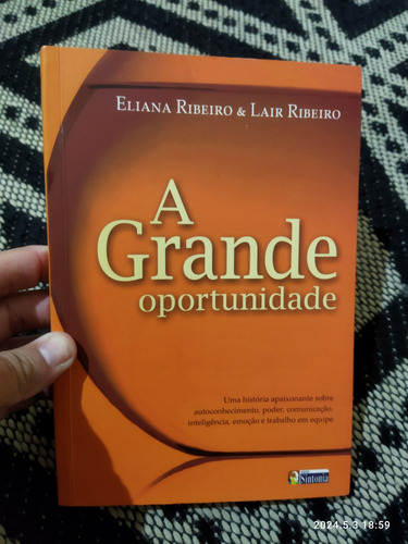 Livro A Grande Oportunidade - Lair Ribeiro 