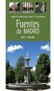 Libro Fuentes De Madrid. Arte E Historia - Martã­nez Carb...