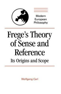 Modern European Philosophy: Frege's Theory Of Sense And R...