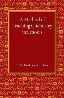 Libro A Method Of Teaching Chemistry In Schools - A. M. H...