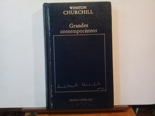 Grandes Contemporaneos - Winston Churchill - Edicion 1983