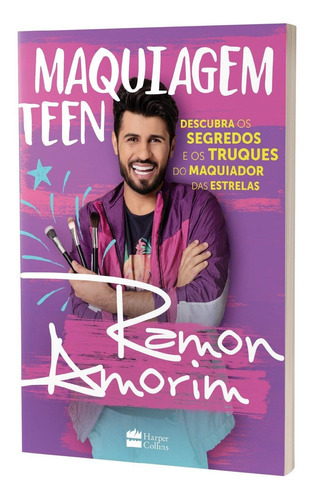 Maquiagem Teen: Não Aplica, De Ramon Amorin. Série Não Aplica, Vol. Não Aplica. Editora Harpercollins, Capa Mole, Edição Não Aplica Em Português