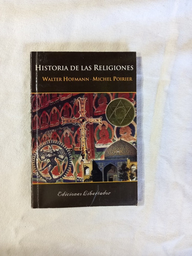 Historia De Las Religiones - Hofmann - Poirier