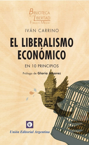 Imagen 2 de 3 de El Liberalismo Económico Iván Carrino Unión Editorial Argent