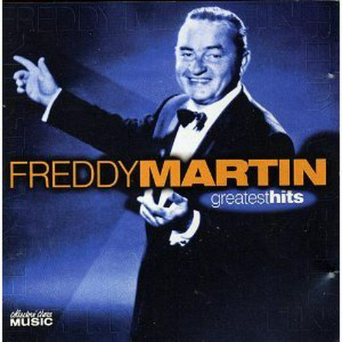  Éxitos De Freddy Martin Y Su Orquesta 