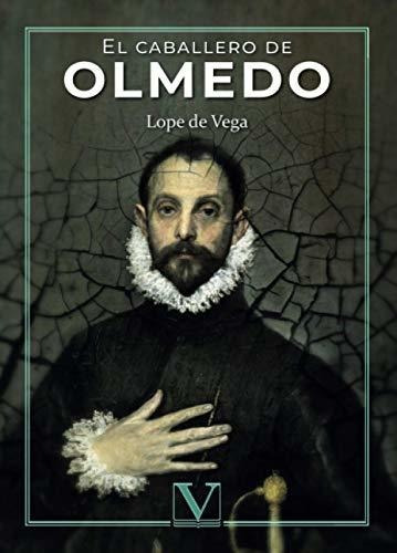 Libro : El Caballero De Olmedo (teatro) - De Vega, Lope