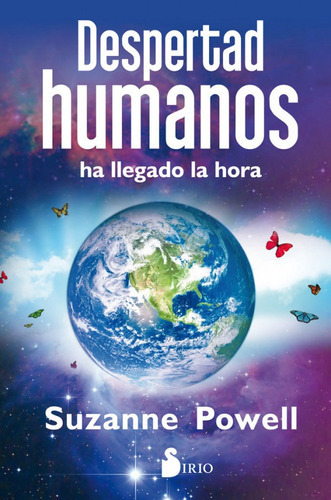 Despertad, Humanos, De Suzanne Powell, Suzanne Powell. Editorial Sirio En Español