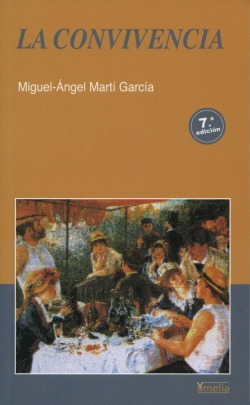 La Convivencia Marti Garcia Miguel Angel Eiunsa  Iuqyes