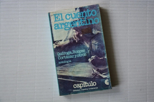 El Cuento Argentino - Vv Aa - Cuentos - Ceal - 1979 - Borges