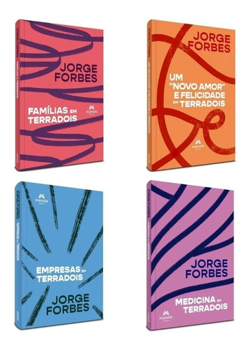 Livro: Coleção Terradois Jorge Forbes - Famílias, Um Amor E Felicidade, Medicina E Empresas