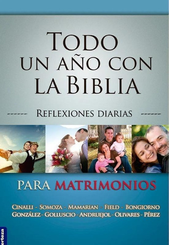 Todo Un Año Con La Biblia Para Matrimonios, De Vários. Editorial Certeza En Español