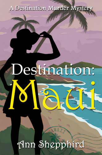 Destination: Maui, De Shepphird, Ann. Editorial 4 Horsemen Pubn, Tapa Blanda En Inglés